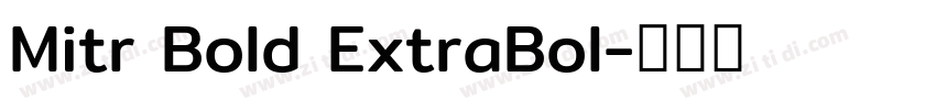 Mitr Bold ExtraBol字体转换